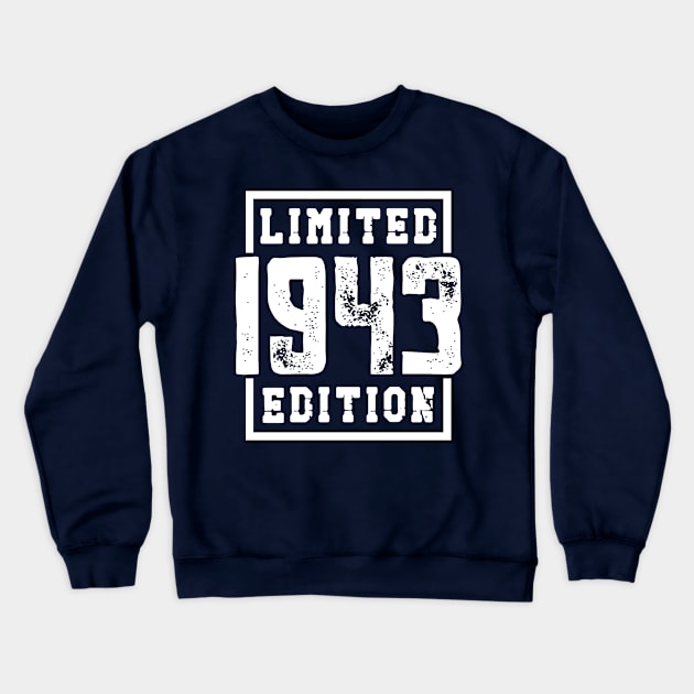 1943 Limited Edition Crewneck Sweatshirt by colorsplash